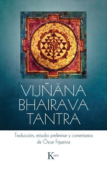 VIJÑANA BHAIRAVA TANTRA | 9788499885568 | FIGUEROA, ÓSCAR