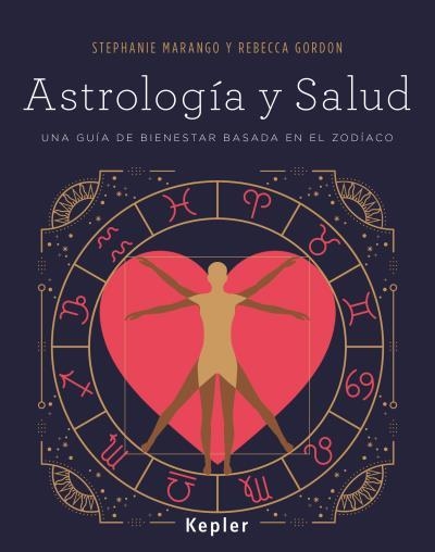 ASTROLOGÍA Y SALUD | 9788416344048 | MARANGO, STEPHANIE / GORDON, REBECCA