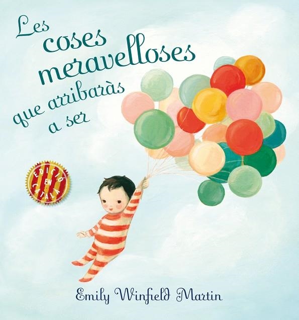 LES COSES MERAVELLOSES QUE ARRIBARÀS A SER | 9788491450504 | WINFIELD MARTIN, EMILY