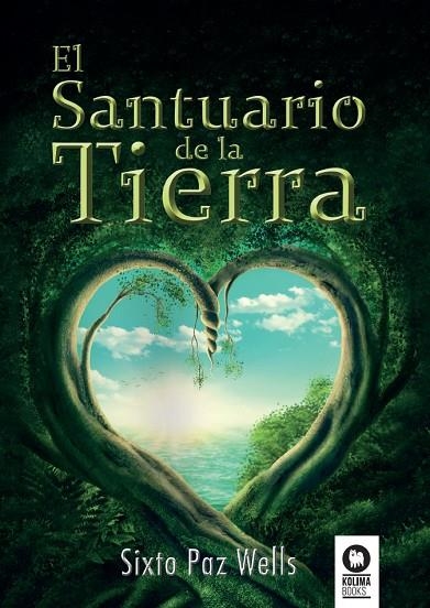 EL SANTUARIO DE LA TIERRA | 9788416994243 | PAZ WELLS, SIXTO