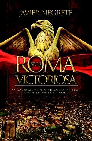 ROMA VICTORIOSA | 9788491640585 | NEGRETE, JAVIER