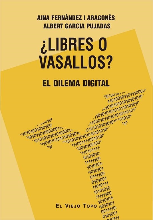 LIBRES O VASALLOS? | 9788416995059 | FERNÀNDEZ I ARAGONÈS, AINA / GARCIA PUJADAS, ALBERT