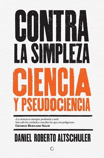 CONTRA LA SIMPLEZA | 9788494488009 | ALTSCHULER, DANIEL ROBERTO