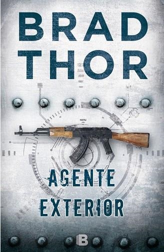 AGENTE EXTERIOR | 9788466660990 | THOR, BRAD