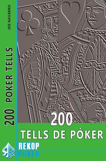 200 TELLS DE POKER | 9788494154782 | NAVARRO,JOE