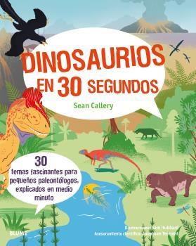 DINOSAURIOS EN 30 SEGUNDOS | 9788416965199 | RODRÍGUEZ FISCHER, CRISTINA