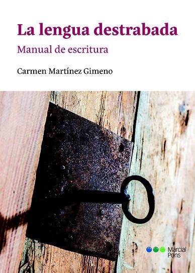 LA LENGUA DESTRABADA | 9788491232735 | MARTÍNEZ GIMENO, CARMEN