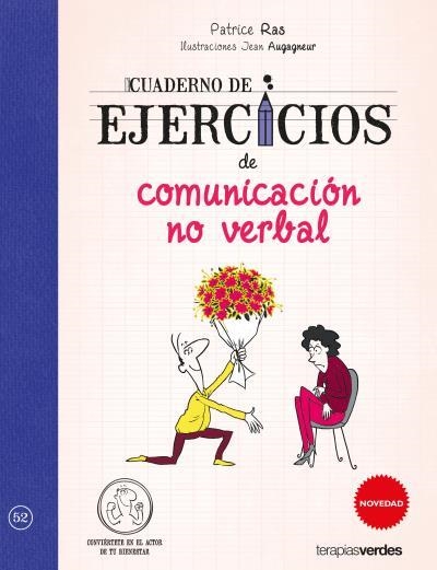 CUADERNO DE EJERCICIOS DE COMUNICACIÓN NO VERBAL | 9788416972098 | RAS, PATRICE / AUGAGNEUR, JEAN