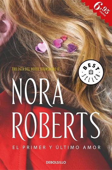 EL PRIMER Y ÚLTIMO AMOR (HOTEL BOONSBORO 2) | 9788466339742 | NORA ROBERTS