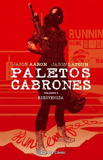 PALETOS CABRONES Nº 03 | 9788416889723 | AARON, JASON / LATOUR, JASON