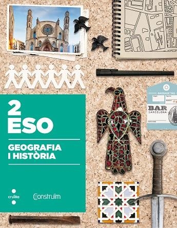 GEOGRAFIA I HISTÒRIA. 2 ESO. CONSTRUÏM | 9788466142397 | FERNÁNDEZ BULETE, VIRGILIO / CORTÉS SALINAS, CARMEN / FERNÁNDEZ-MAYORALAS PALOMEQUE, JUAN / BUZO SÁN