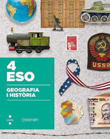 GEOGRAFIA I HISTÒRIA. 4 ESO. CONSTRUÏM | 9788466142410 | FERNÁNDEZ-MAYORALAS PALOMEQUE, JUAN / CORTÉS SALINAS, CARMEN