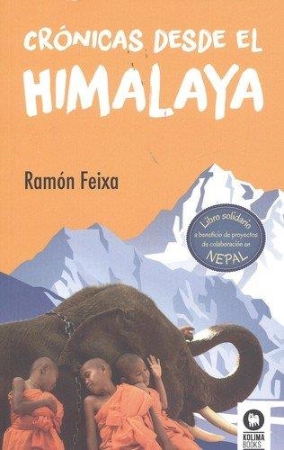 CRÓNICAS DESDE EL HIMALAYA | 9788416994274 | FEIXA, RAMON