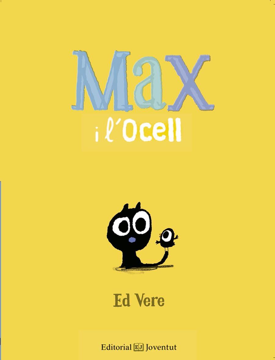 MAX I L'OCELL | 9788426144164 | VERE, ED