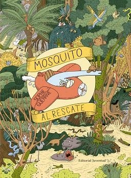 MOSQUITO AL RESCATE | 9788426144461 | GUERRIVE, SOPHIE