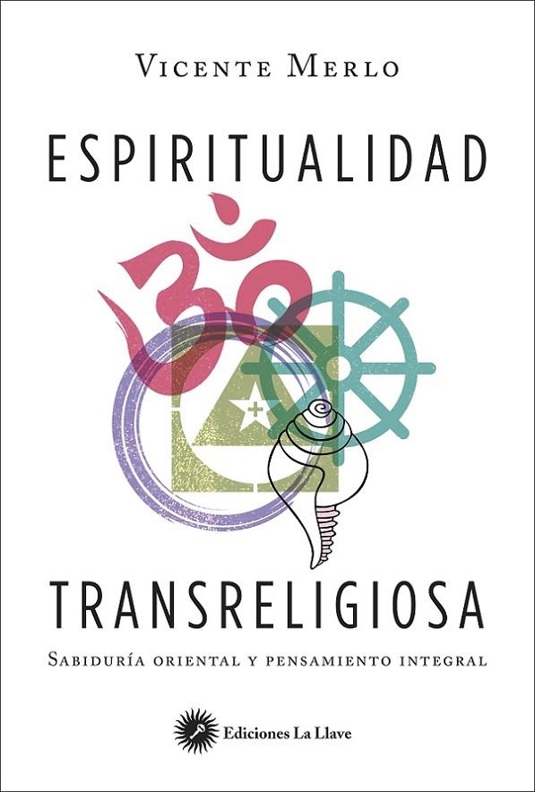 ESPIRITUALIDAD TRANSRELIGIOSA | 9788416145393 | MERLO LILLO, VICENTE