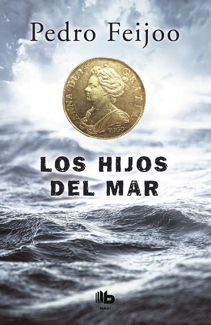 LOS HIJOS DEL MAR | 9788490703915 | FEIJOO, PEDRO