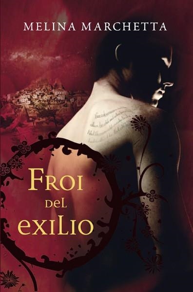 FROI DEL EXILIO | 9788427203723 | MARCHETTA , MELINA