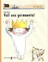 VULL UNA GERMANETA | 9788482867434 | ROSS, TONY