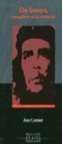 CHE GUEVARA, COMPAÑERO EN LA REVOLUCION | 9788440677044 | CORMIER, JEAN