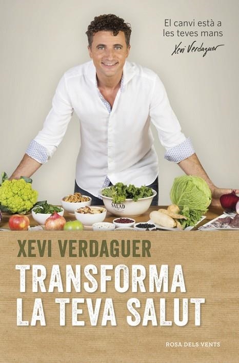 TRANSFORMA LA TEVA SALUT | 9788416430116 | XEVI VERDAGUER