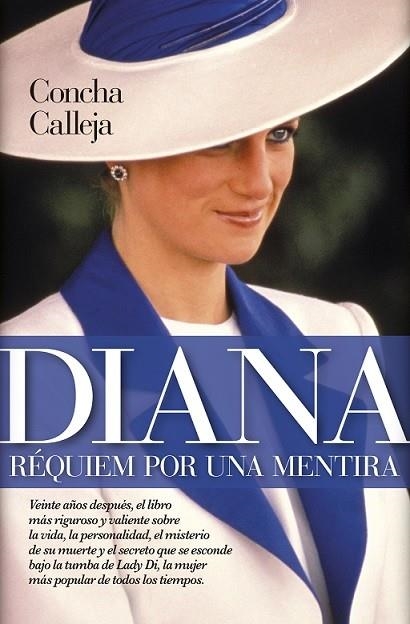 DIANA DE GALES. RÉQUIEN POR UNA MENTIRA | 9788417044473 | CALLEJA, CONCHA