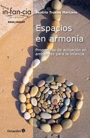 ESPACIOS EN ARMONÍA | 9788499217772 | TRUEBA MARCANO, BEATRIZ