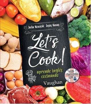 LETS COOK! | 9788416667208 | NOWICKI, JULIA / NAVAS, JESUS