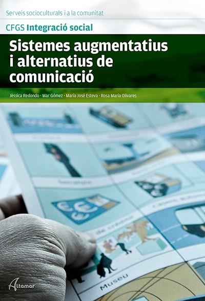 SISTEMES AUGMENTATIUS I ALTERNATIUS DE COMUNICACIÓ | 9788415309970 | R. M. OLIVARES, M. J. ESTEVA, M. GÓMEZ, J. REDONDO