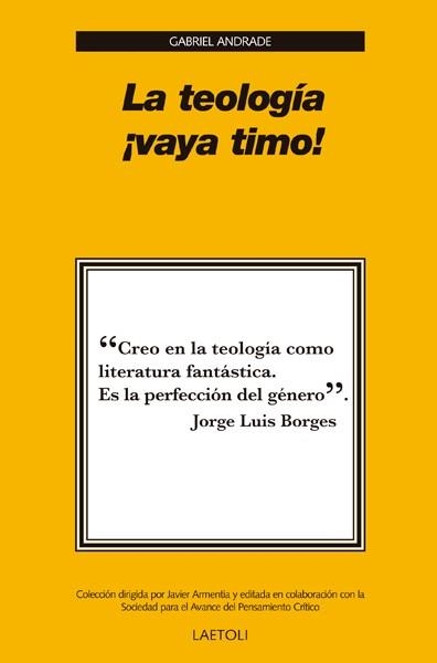 LA TEOLOGÍA ¡VAYA TIMO! | 9788492422685 | ANDRADE CAMPO-REDONDO, GABRIEL