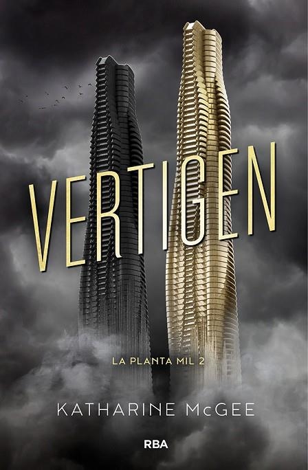 LA PLANTA MIL 2. VERTIGEN | 9788427211933 | KATHARINE MCGEE