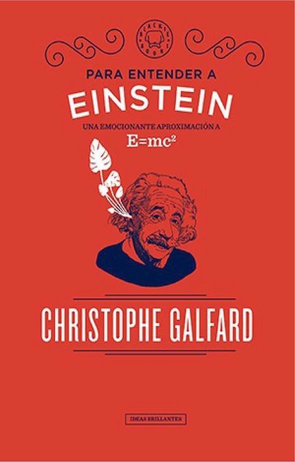 PARA ENTENDER A EINSTEIN | 9788417059088 | CHRISTOPHE GALFARD