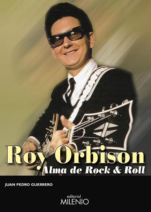 ROY ORBISON | 9788497437776 | GUERRERO MARTÍN, JUAN PEDRO