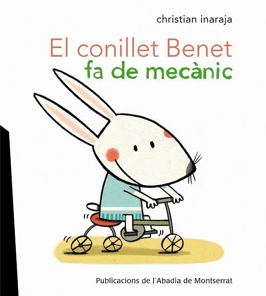 EL CONILLET BENET FA DE MECANIC | 9788498835328 | INARAJA I GENIS, CHRISTIAN