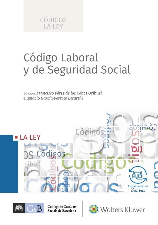 CÓDIGO LABORAL Y SEGURIDAD SOCIAL 2017 | 9788490206249 | AA.VV