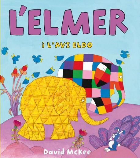 ELMER I L'AVI ELDO, L' | 9788448833107 | MCKEE, DAVID