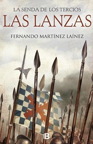 LA SENDA DE LOS TERCIOS. LAS LANZAS | 9788466661249 | MARTÍNEZ LAÍNEZ, FERNANDO