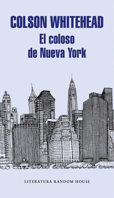 EL COLOSO DE NUEVA YORK | 9788439732983 | COLSON WHITEHEAD