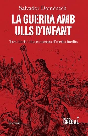 LA GUERRA AMB ULLS D'INFANT | 9788417082253 | DOMÈNECH I DOMÈNECH, SALVADOR