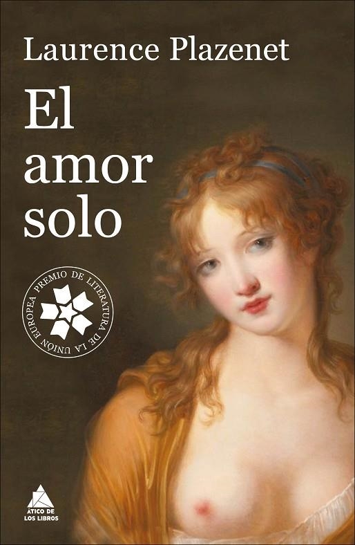 EL AMOR SOLO | 9788416222537 | PLAZENET, LAURENCE