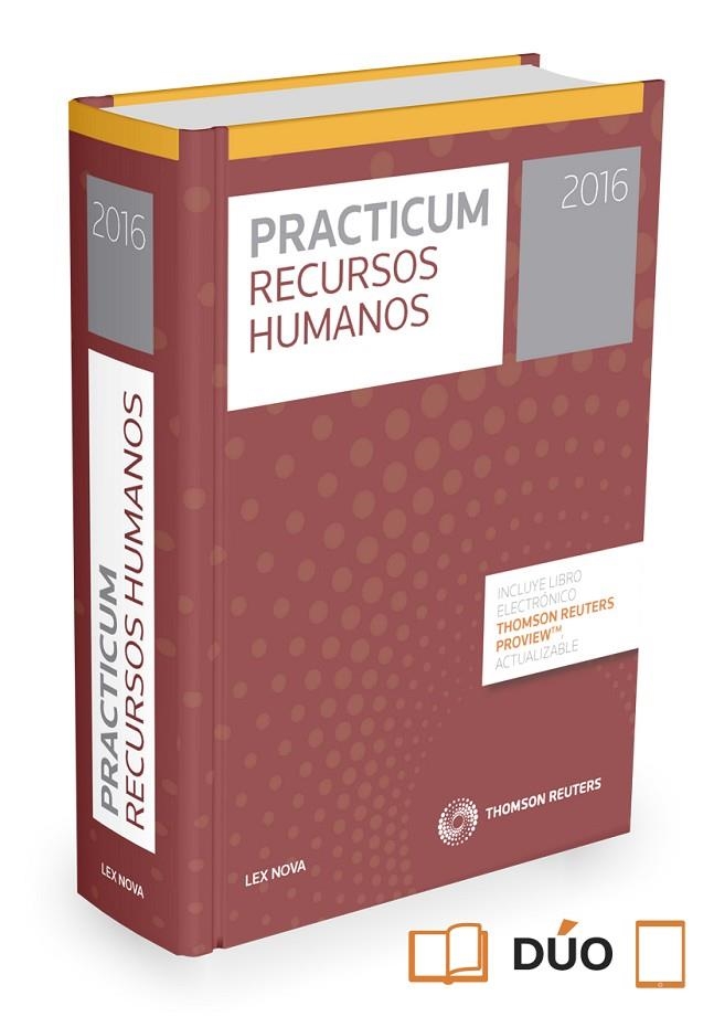 PRACTICUM RECURSOS HUMANOS 2016 (PAPEL + E-BOOK) | 9788490990995 | CÁMARA LÓPEZ, MARTA / DELGADO CARO, BEATRIZ / GONZÁLEZ COTRO, ÁNGELA / GONZÁLEZ DANIEL, MARÍA / GRAC