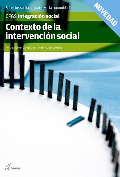 CONTEXTO DE LA INTERVENCIÓN SOCIAL | 9788415309932 | N. SÁNCHEZ, C. CAMPS, M. A. ROMÁN