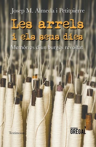 LES ARRELS I ELS SEUS DIES | 9788417082239 | ALMEDA I PETITPIERRE, JOSEP MARIA