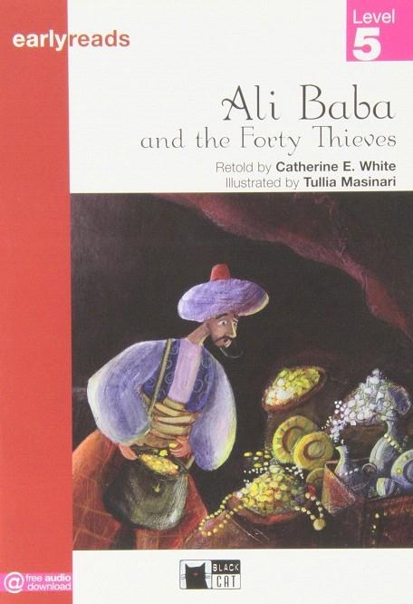 ALI BABA AND THE FORTY THIEVES | 9788853006264 | WHITE, C. E.