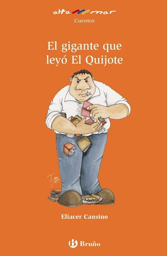 EL GIGANTE QUE LEYÓ EL QUIJOTE | 9788421695821 | CANSINO, ELIACER