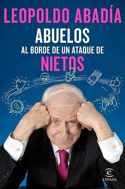 ABUELOS AL BORDE DE UN ATAQUE DE NIETOS | 9788467050066 | ABADÍA, LEOPOLDO