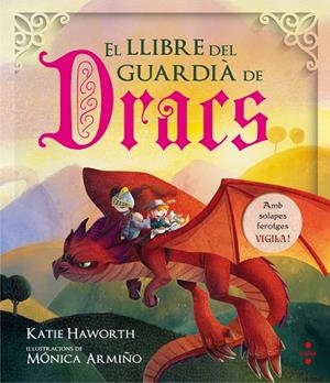 EL LLIBRE DEL GUARDIÀ DE DRACS | 9788466142151 | HAWORTH, KATIE