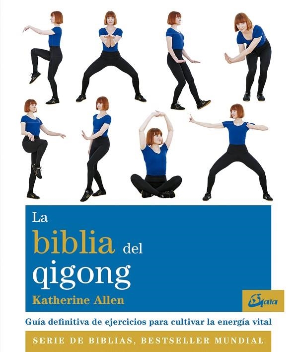 LA BIBLIA DEL QIGONG | 9788484456636 | ALLEN, KATHERINE