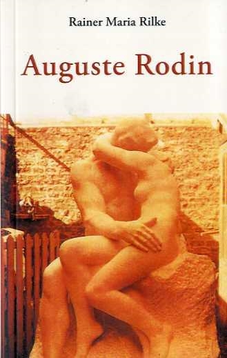 AUGUSTE RODIN | 9788497166249 | RILKE, RAINER MARIA