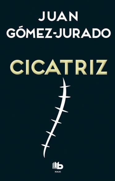 CICATRIZ | 9788490704059 | GOMEZ JURADO,JUAN